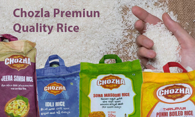 Experience Excellence in Every Grain - Chozha Premium Quality Rice Brand