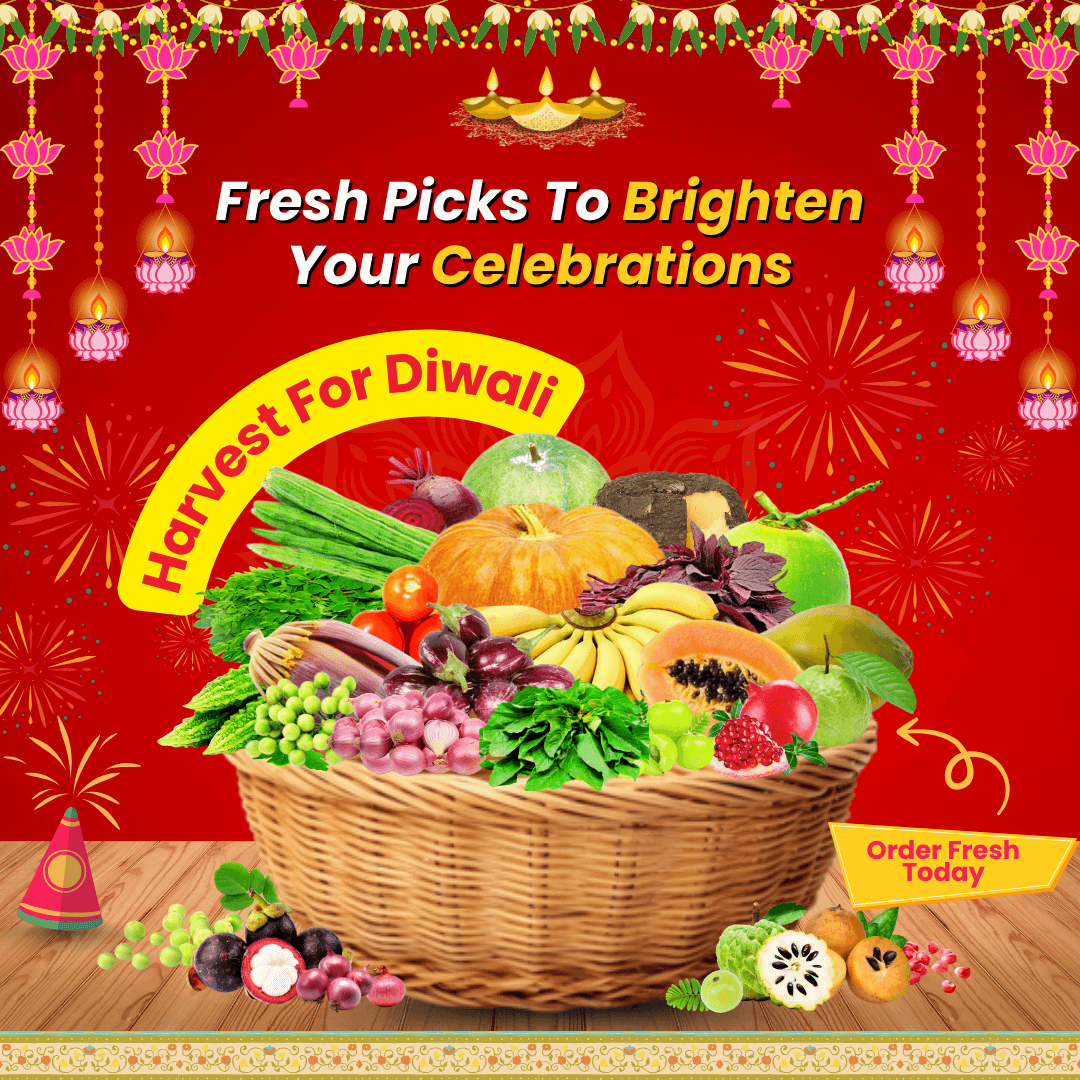 Diwali Vegetables & Fruits