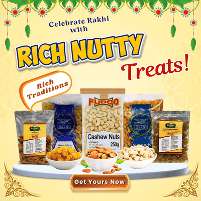 Raksha Bandhan Dry Fruits