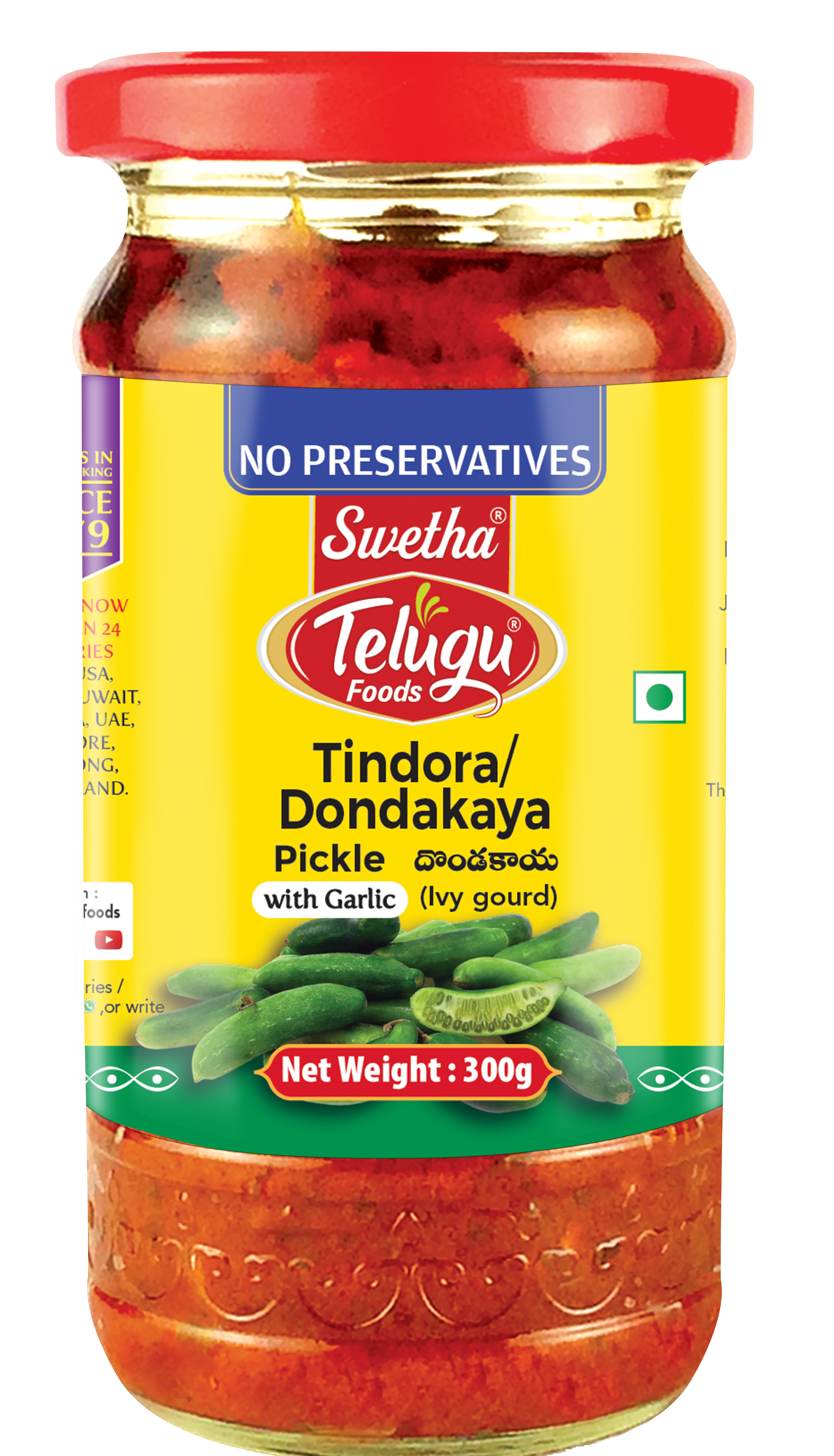 SWETHA-TELUGU FOODS-DONDIAKAYA PICKLE (WITH GARLIC)-300G