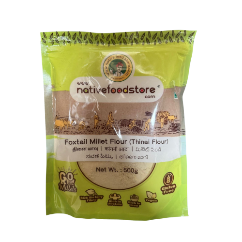 NATIVE FOOD STORE MILLET FLOUR 500G - FOXTAIL MILLET (THINAI)